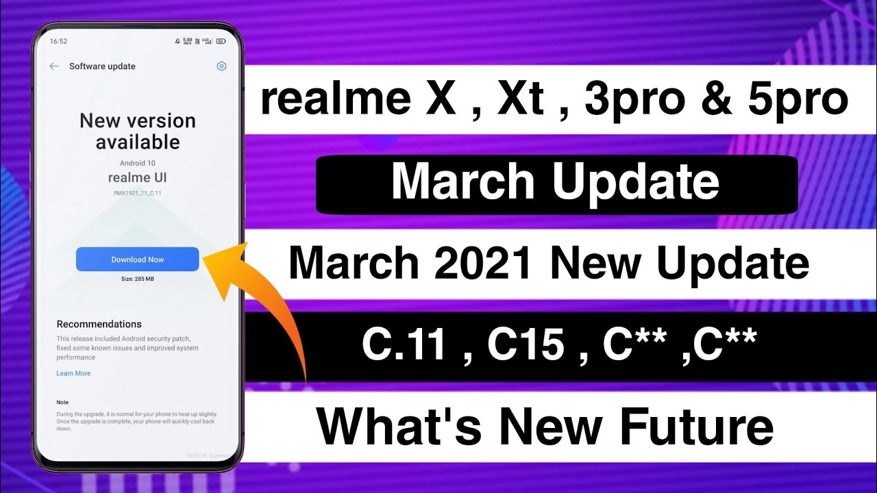 realme X , Xt ,3pro & 5pro New March 2021 Official Update | realme New March Update With New Feature