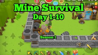 Mine Survival | Day 1-10 | Normal Mode | S1 screenshot 3