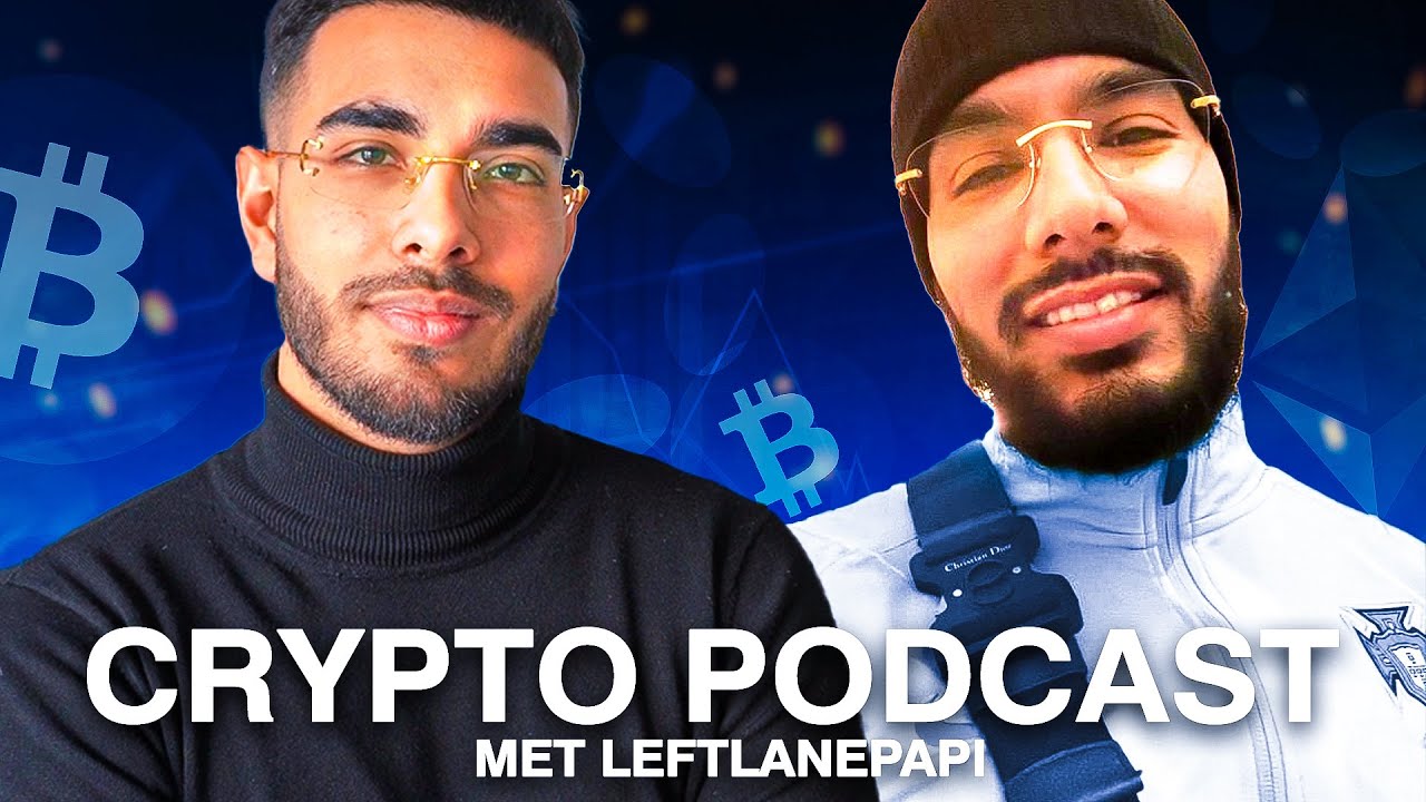 Crypto podcast met Leftlanepapi