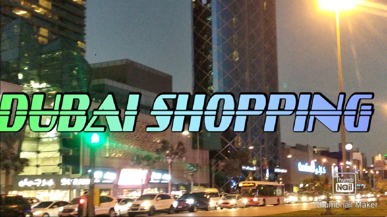 Dubai Shopping YouTube