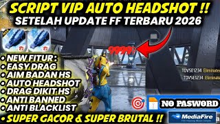 SPECIAL SCRIPT VIP NEMBAK BADAN HS‼️REGEDIT FF AUTO HEADSHOT !! TERBARU 2026 ANTI SERVER CHEAT