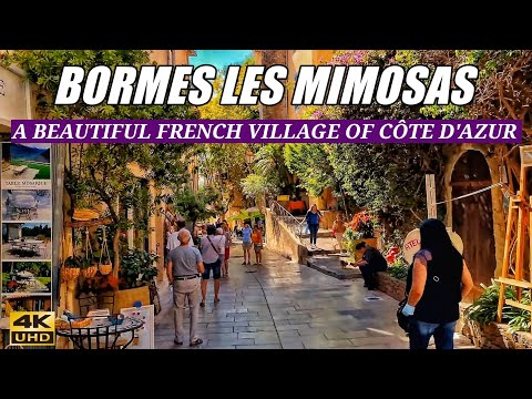 Bormes les Mimosas - Beautiful Flowery Village of France 🇨🇵 - 4K Ultra HD footage