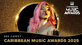 Caribbean Music Awards 2025 Red Carpet | A Night Honoring Caribbean Excellence