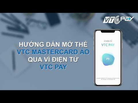 Hướng dẫn mở thẻ VTC Mastercard ảo qua Ví diện tử VTC Pay