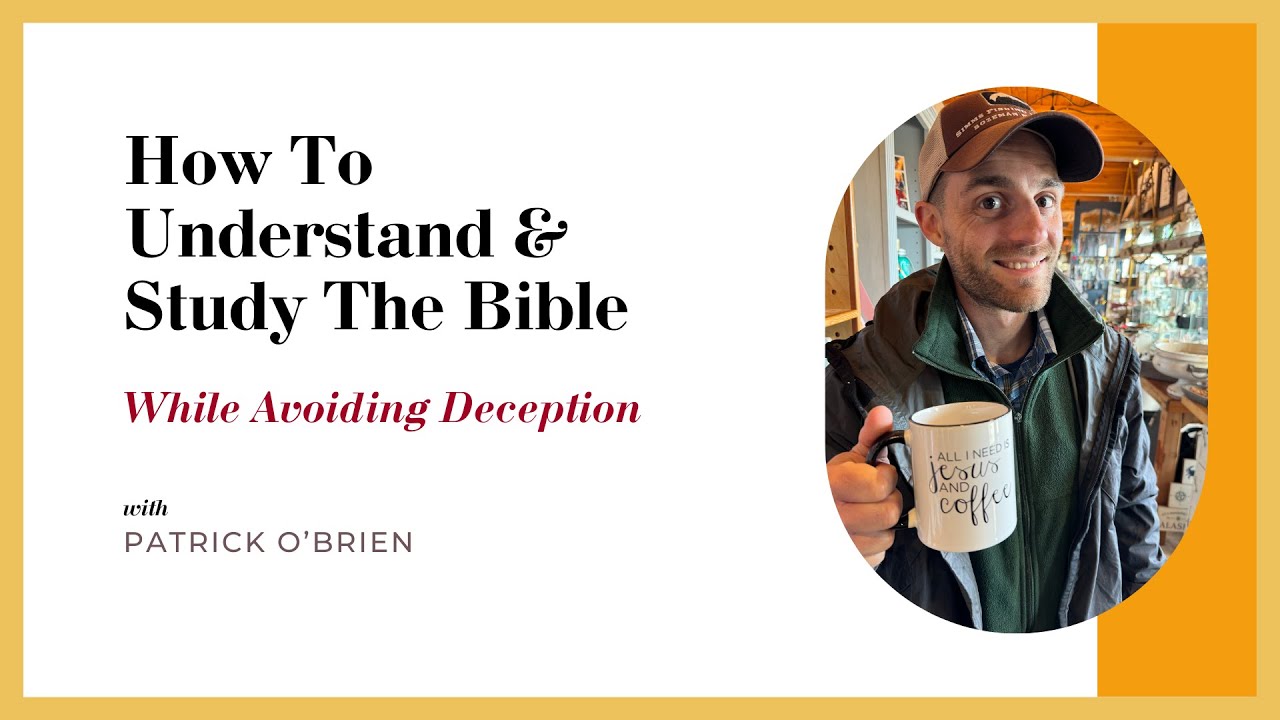 How to understand & study the Bible