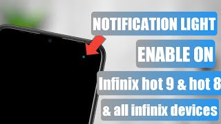 How to notification light enable on infinix hot 9 | notification light enable on infinix devices screenshot 3