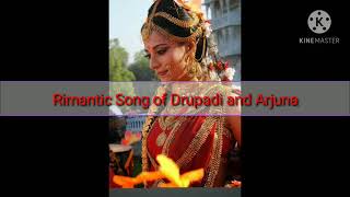 Romantic Song of Drupadi & Arjuna| Mahabharata