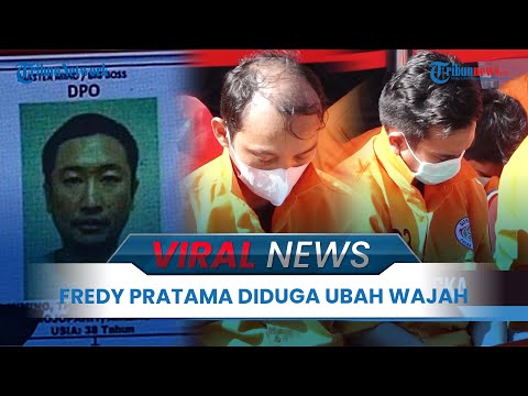 🔴VIRAL NEWS: Sosok Fredy Pratama, Gembong Narkoba Kelas Kakap yang Jadi Buronan 4 Negara