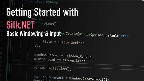 Getting Started with Silk.NET on C# .NET 6