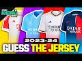 GUESS THE CLUBS BY THEIR NEW JERSEYS - SEASON 2023/2024 | TFQ QUIZ FOOTBALL 2023