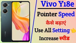 vivo y18e pointer speed setting | vivo y18e increase pointer speed | technical vijay screenshot 3