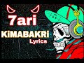 7ari Kimabakri Official Lyrics 7ari Kimabakri Official Lyrics