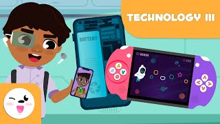 Technology III  Vocabulary for Kids  Mobile phone, tablet, battery, charger, earphones, camera...