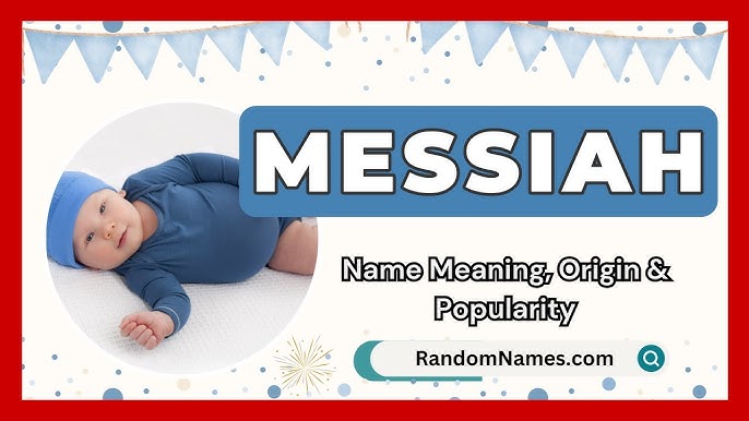 Massiah - Name Meaning, Origin, And Popularity  