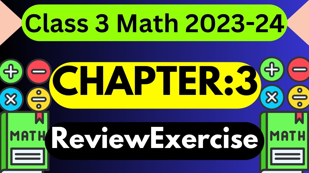 Class 3 Math Chapter 3 Fraction Review Exercise | mathematics class 3 ...