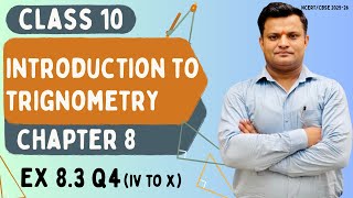 Class 10 Ex 8.2 Q4 (iv to x) || Trigonometry class 10, trigonometry CBSE NCERT