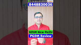 NDIM Delhi PGDM Review 2026 | Worth It or Not?