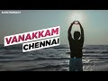 Work, Masti, Food & Rajnikanth In Chennai | The Chennai VLog | Anchor Ravi