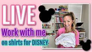 Work with me Live: Making Disney Shirts using Sublimation and HTV