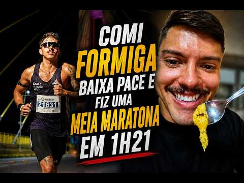 I ATE ANTS IN MANAUS AND RAN A HALF MARATHON AT A 3:50/KM PACE