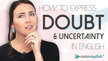 13 English Idioms for 😕DOUBT & UNCERTAINTY