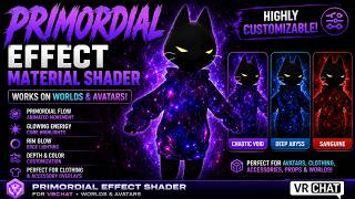 VRChat Primordial Effect Material