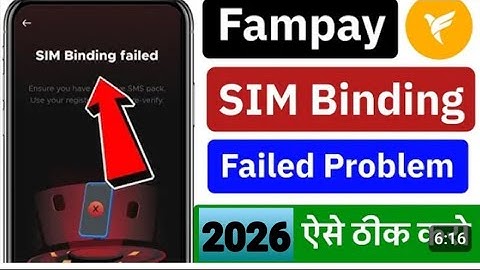 Fampay Sim Binding problem | SIM Binding failed | sim binding problem fampay 