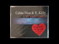 Céline Dion & R. Kelly ‎– I