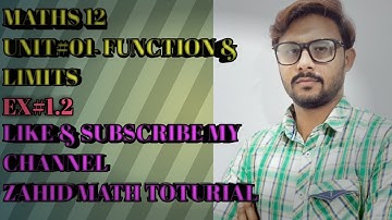 Class 12  Maths P.T.B Unit no#01 (Functions and Limits) Ex # 1.2 Question # 1 part 3+4
