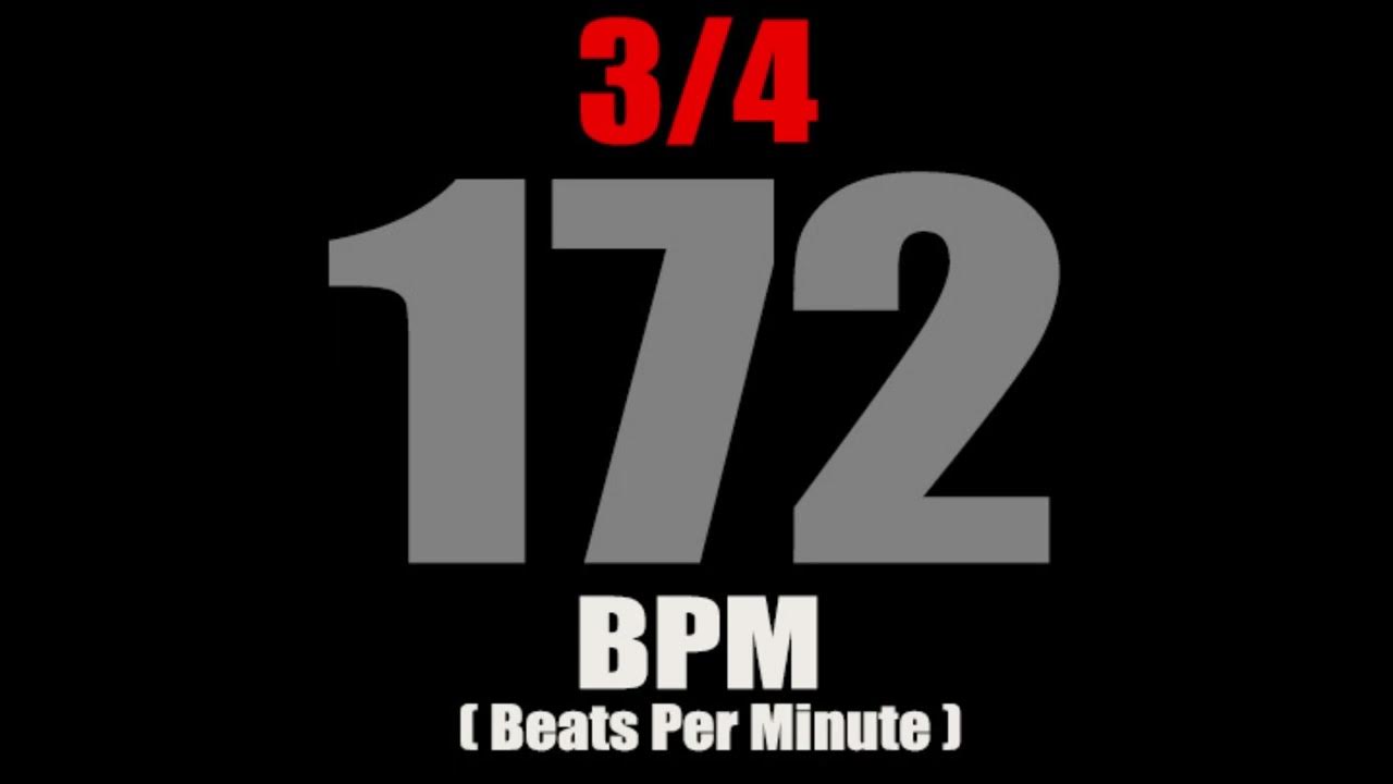 Metronome 172 BPM For Time Signature 3/4 YouTube