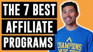 The 7 BEST Affiliate Marketing Programs for Beginners (2019)