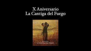 Ana Alcaide - X Aniversario "La Cantiga del Fuego"