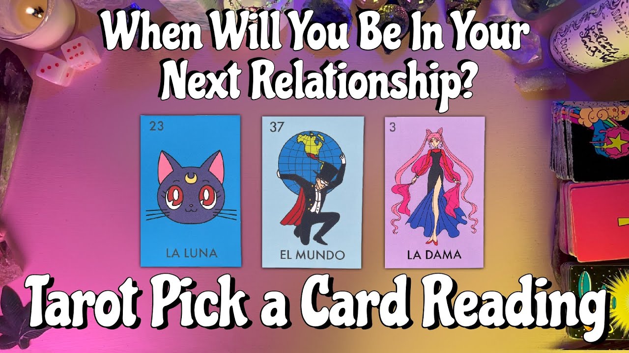 💘When Will You Be in Your Next Relationship?💘 Tarot Pick a Card Love ...