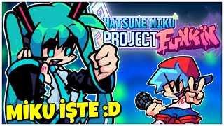 BAŞKA BİR MIKU MODU DAHA - Hatsune miku Project funkin' Friday Night Funkin Türkçe