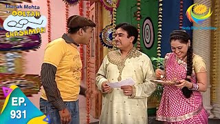 Taarak Mehta Ka Ooltah Chashmah - Episode 931 - Full Episode