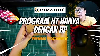 Program HT cukup hanya pake HP | Wireless Programmer by Tidradio screenshot 2