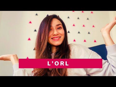 L’ORL || Guide des spécialités || LilyPunk