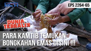 Dunia Terbalik - Harta Karun Kembali Ditemukan di Ciraos [12 Oktober 2020]