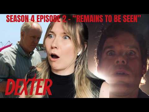 Dexter S04E02 - "Remains to be Seen" Reaction