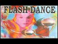 100% Flashdance Vol. 09 (1997) 🎶