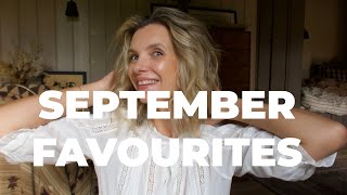 SEPTEMBER FAVOURITES | RUTH CRILLY