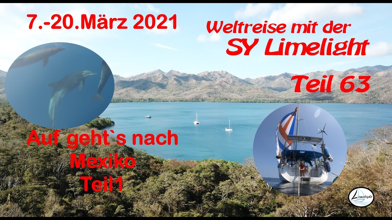 SY Limelight #63 Auf geht`s nach Mexiko Teil1 