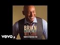 Brian Courtney Wilson - Mindful (Live/Audio)