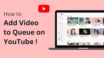 How To Add A Video To Queue On YouTube !