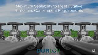 Durlon Fugitive Emissions Containment