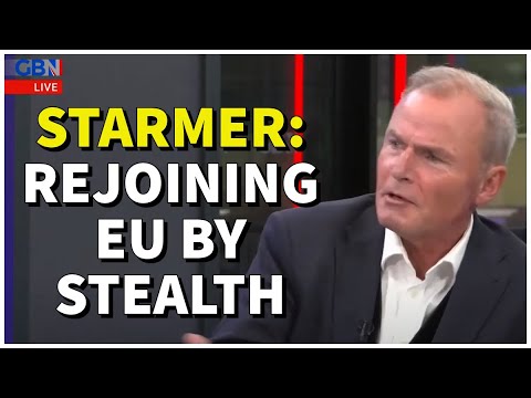 Brexit Betrayal: "Fraudulent" Starmer’s "True Colours Revealed"