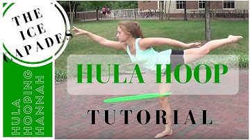 Walk the Dog to Leg Hooping | The Ice Capades Hula Hoop Trick Tutorial