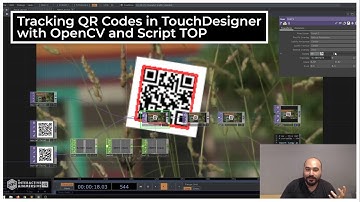 Tracking QR Codes in TouchDesigner with OpenCV and Script TOP - TouchDesigner Tutorial 027