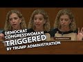 Democrat Congresswoman Triggered By Trump Administration!