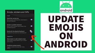 How To Update Emojis On Android (2023) | Get New Emojis On Any Android (Quick & Easy) screenshot 5